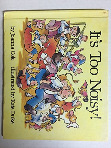 Imagen de archivo de It's Too Noisy! a la venta por Wonder Book