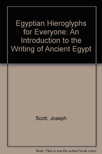 Stock image for Egyptian Hieroglyphs for Everyone: An Introduction to the Writing of Ancient Egypt for sale by HPB Inc.