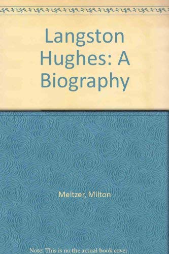 Beispielbild fr Langston Hughes, a Biography zum Verkauf von ThriftBooks-Dallas