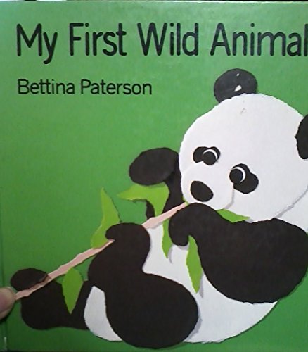 9780690047714: My First Wild Animals