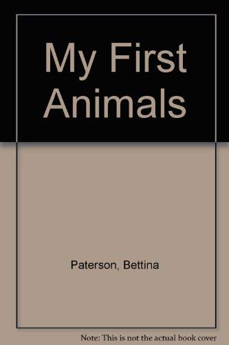 Beispielbild fr My First Animals zum Verkauf von Wonder Book