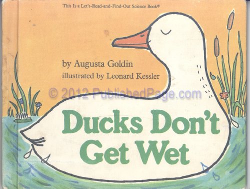 Imagen de archivo de Ducks don't get wet (A Let's-read-and-find-out science book) a la venta por Wonder Book