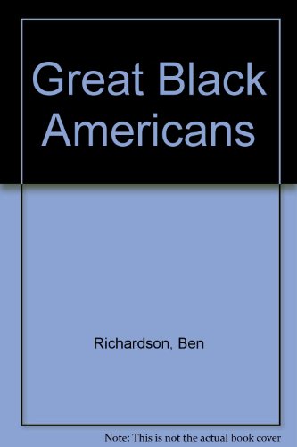 Imagen de archivo de Great Black Americans a la venta por BooksRun