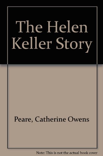 Beispielbild fr The Helen Keller Story zum Verkauf von SecondSale