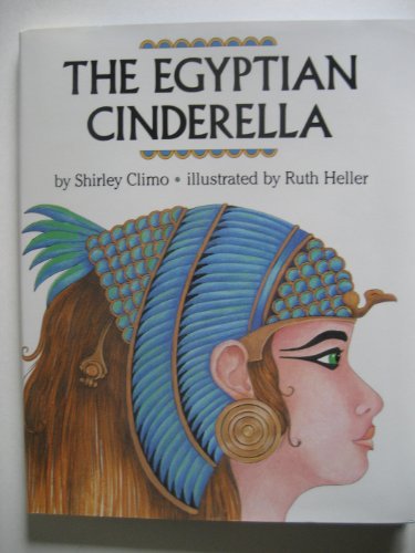 The Egyptian Cinderella (Hardcover) - Shirley Climo