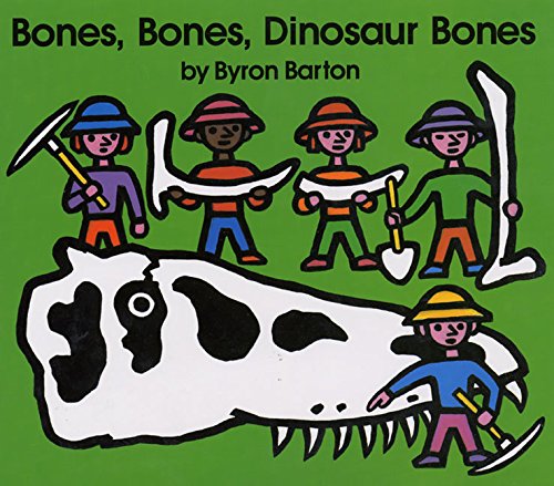 Stock image for Bones, Bones, Dinosaur Bones for sale by SecondSale