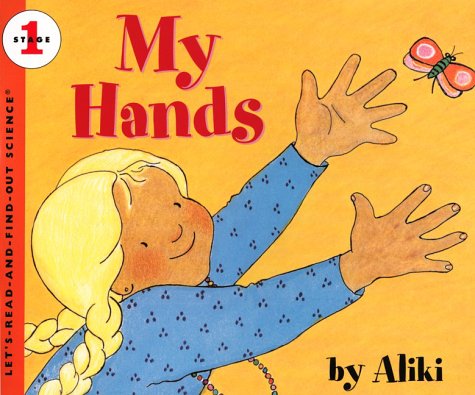 Stock image for My Hands (Let's-read-and-find-out Science Stage 1) for sale by Wonder Book