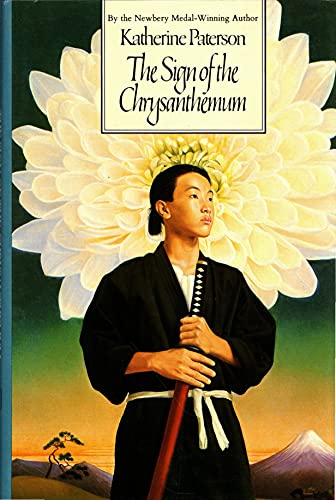 The Sign of the Chrysanthemum - Katherine Paterson