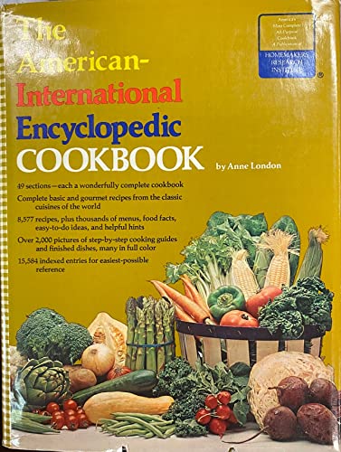 Imagen de archivo de The American-International Encyclopedic Cookbook. a la venta por Books of the Smoky Mountains