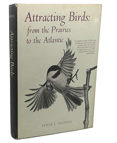 Stock image for Attracting Birds: From the Prairies to the Atlantic for sale by Better World Books