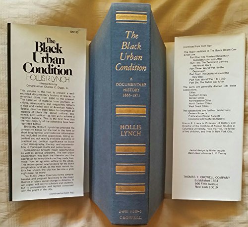 Beispielbild fr The Black Urban Condition : A Documentary History, 1866-1971 zum Verkauf von Better World Books: West