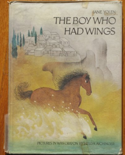 Beispielbild fr The Boy Who Had Wings zum Verkauf von Black Dog Books