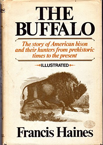 Beispielbild fr THE BUFFALO zum Verkauf von Neil Shillington: Bookdealer/Booksearch