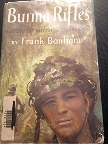 9780690161472: Burma Rifles a Story of Merrill's Marauders