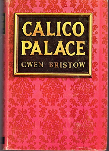 9780690166088: Calico Palace