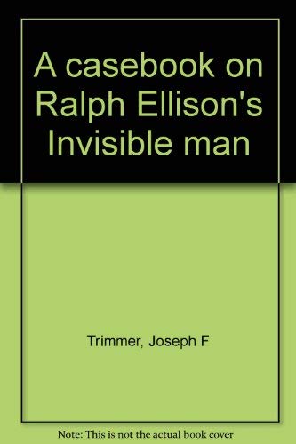 9780690179217: A casebook on Ralph Ellison's Invisible man