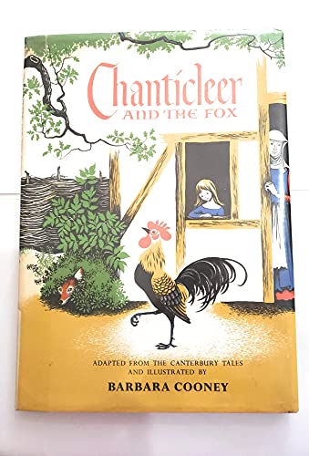 9780690185614: Chanticleer and the Fox: A Caldecott Award Winner