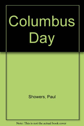 Columbus Day (9780690199826) by Showers, Paul