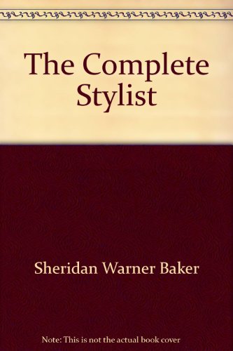 Beispielbild fr The Complete Stylist zum Verkauf von Better World Books