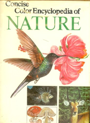 Concise color encyclopedia of nature (9780690208597) by Chinery, Michael