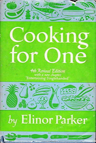 Stock image for Cooking for One 4ED for sale by ThriftBooks-Dallas