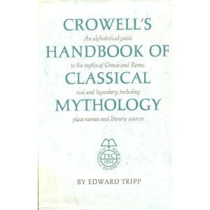 Beispielbild fr Crowell's Handbook of Classical Mythology zum Verkauf von Hafa Adai Books