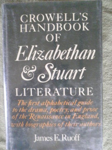 Imagen de archivo de Crowell's Handbook of Elizabethan and Stuart Literature a la venta por Better World Books