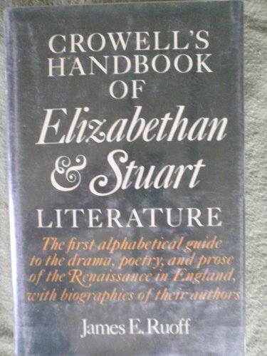 Stock image for Crowell's Handbook of Elizabethan and Stuart Literature for sale by Better World Books
