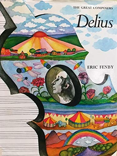9780690234954: Delius (The Great composers)