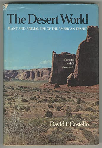 Imagen de archivo de The Desert World a la venta por Better World Books: West