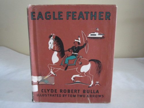 9780690248807: Eagle Feather [Hardcover] by Bulla, C.R.