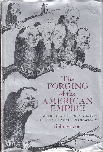 9780690313093: The forging of the American empire