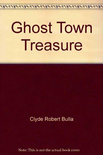 9780690328349: Ghost Town Treasure [Hardcover] by