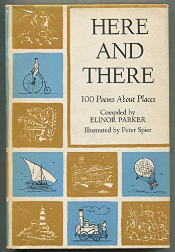 Stock image for Here and There: 100 Poems About Places for sale by ThriftBooks-Atlanta
