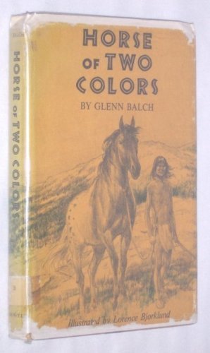 Stock image for Horse of Two Colors for sale by Jenson Books Inc