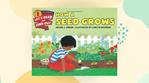How a Seed Grows (Let's Read and Find Out) (9780690406450) by Jordan, Helene J.