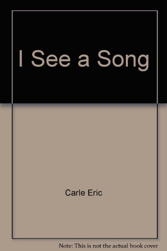 9780690433067: I See a Song