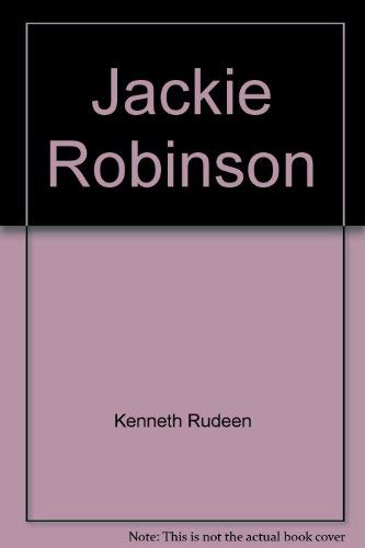 9780690456509: Jackie Robinson by Kenneth Rudeen