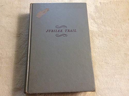 Stock image for Jubilee Trail for sale by ThriftBooks-Atlanta