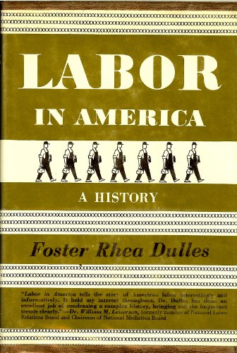 Imagen de archivo de Labor in America: A History, Third Edition a la venta por K & L KICKIN'  BOOKS
