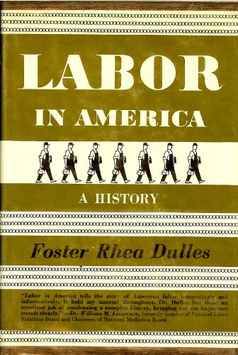 Stock image for Labor in America: A History, Third Edition for sale by K & L KICKIN'  BOOKS