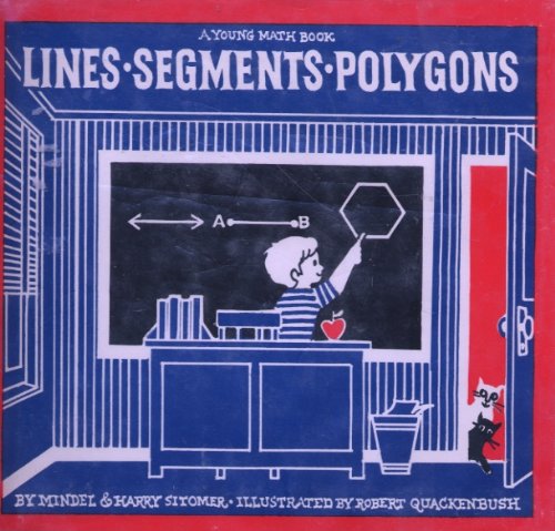 Stock image for Lines, segments, polygons, (Young math books) for sale by GoldBooks