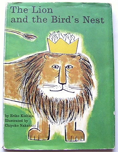 Imagen de archivo de The Lion and the Bird's Nest a la venta por ThriftBooks-Atlanta