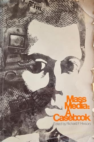Imagen de archivo de Mass Media: A Casebook. a la venta por NightsendBooks
