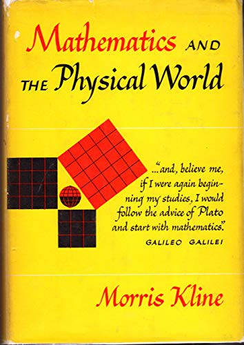 9780690525021: mathematics and the physical world