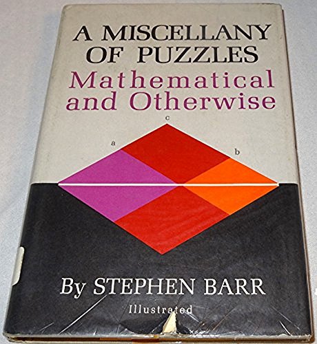 Imagen de archivo de Miscellany of Puzzles Mathematical and Otherwise a la venta por Wonder Book