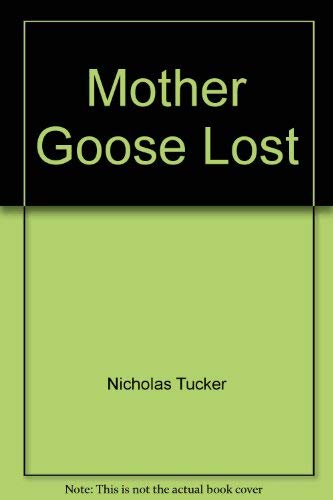 9780690563559: Mother Goose Lost