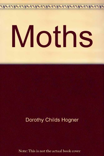 9780690564082: Moths