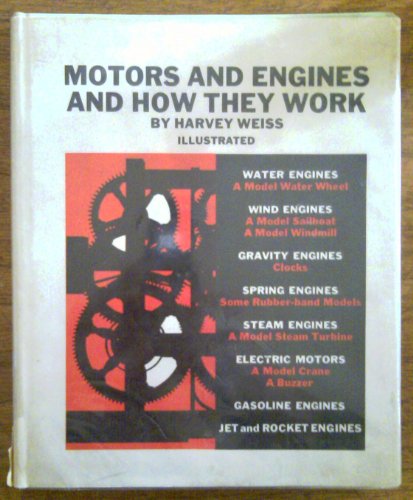 Stock image for Motors and Engines and How They Work for sale by Books of the Smoky Mountains