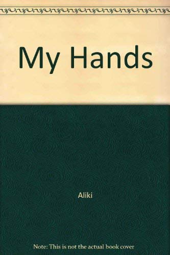 9780690568349: My Hands